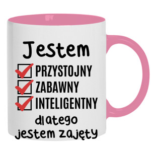 Jestem przystojny zabawny dlatego jestem zajęty