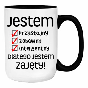 Jestem przystojny zabawny inteligentny