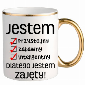 Jestem przystojny zabawny inteligentny