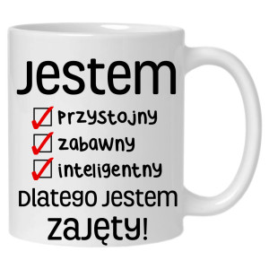 Jestem przystojny zabawny inteligentny