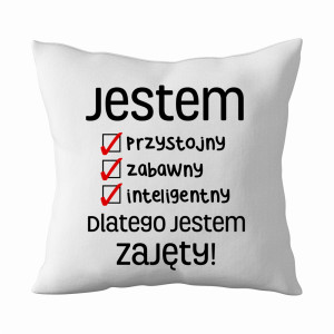 Jestem przystojny zabawny inteligentny