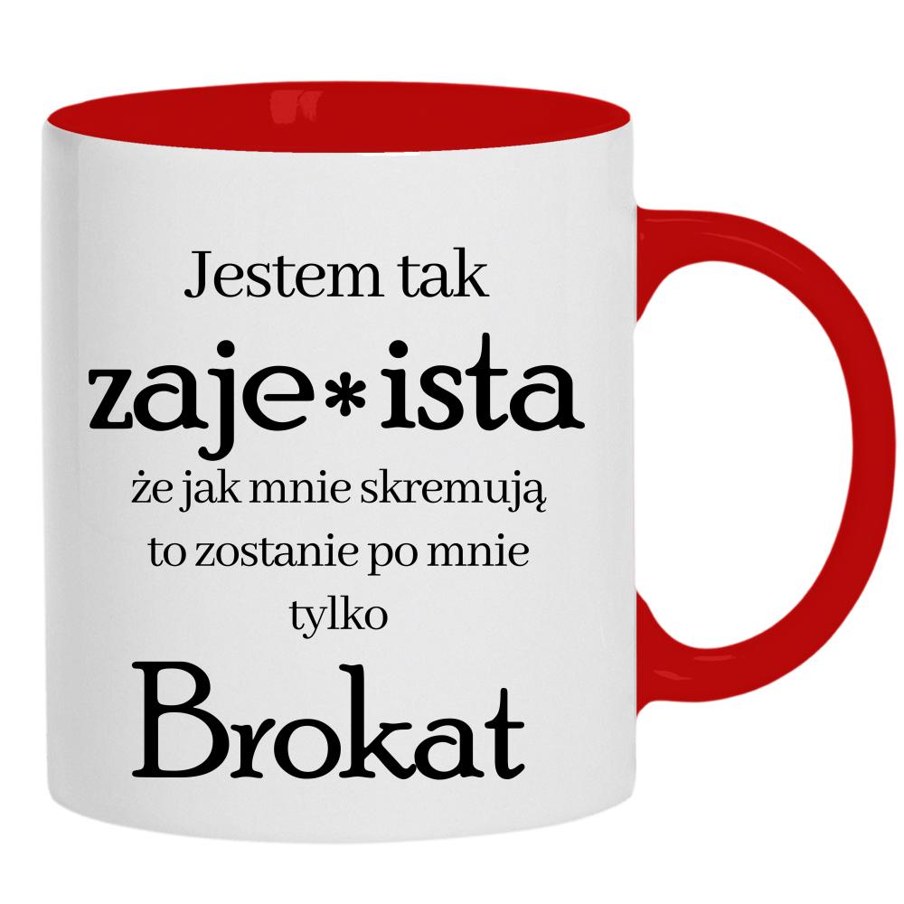 Jestem tak zaje*ista, że jak mnie skremują kubek ucho kolor kolor srebrny