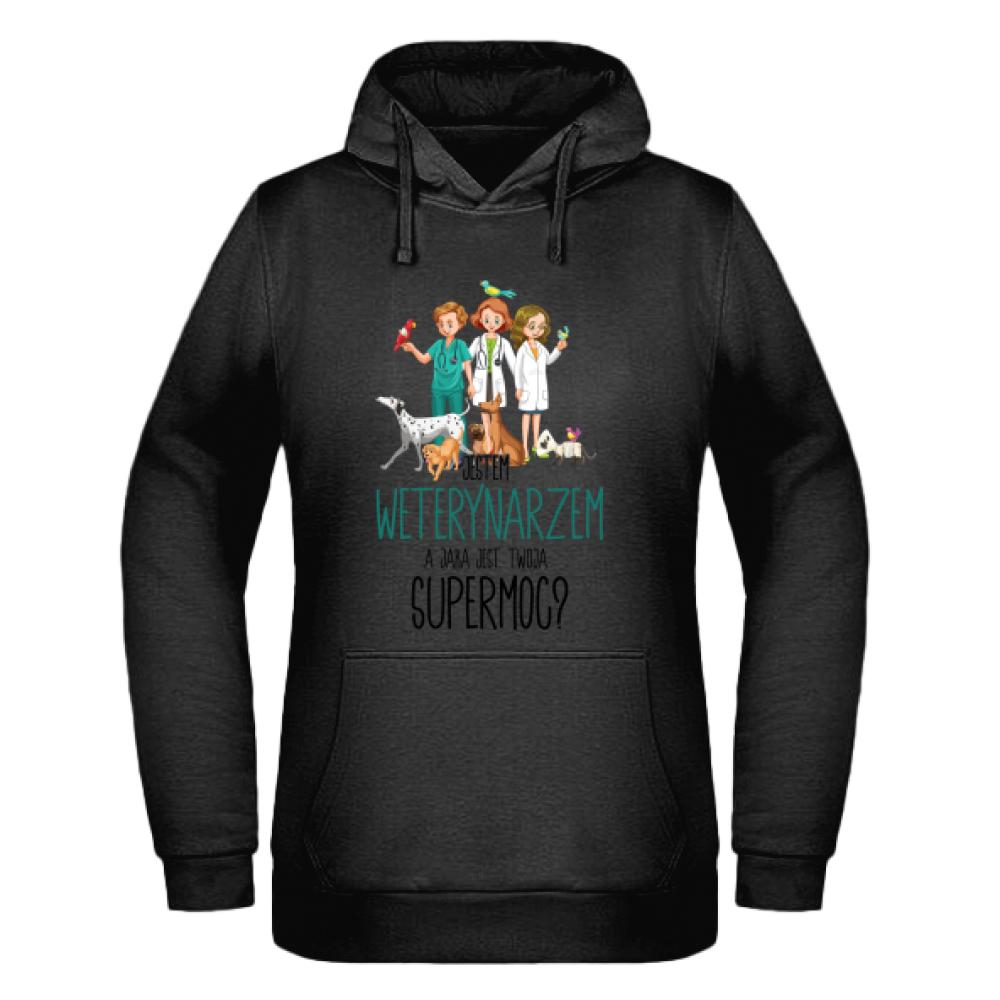 Jestem weterynarzem – a jaka jest twoja supermoc bluza damska z kapturem kolor czarnyy