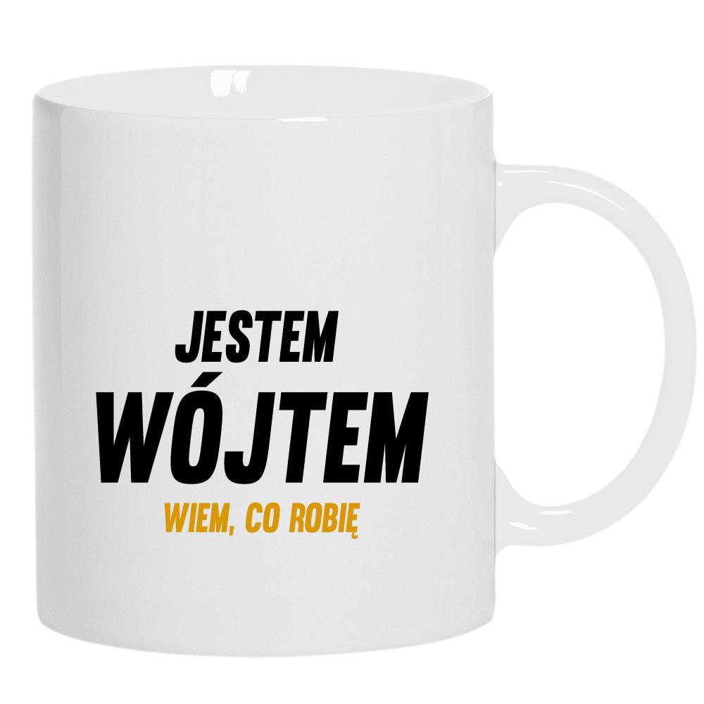 Jestem Wójtem Wiem Co Robię kubek ucho kolor kolor biały
