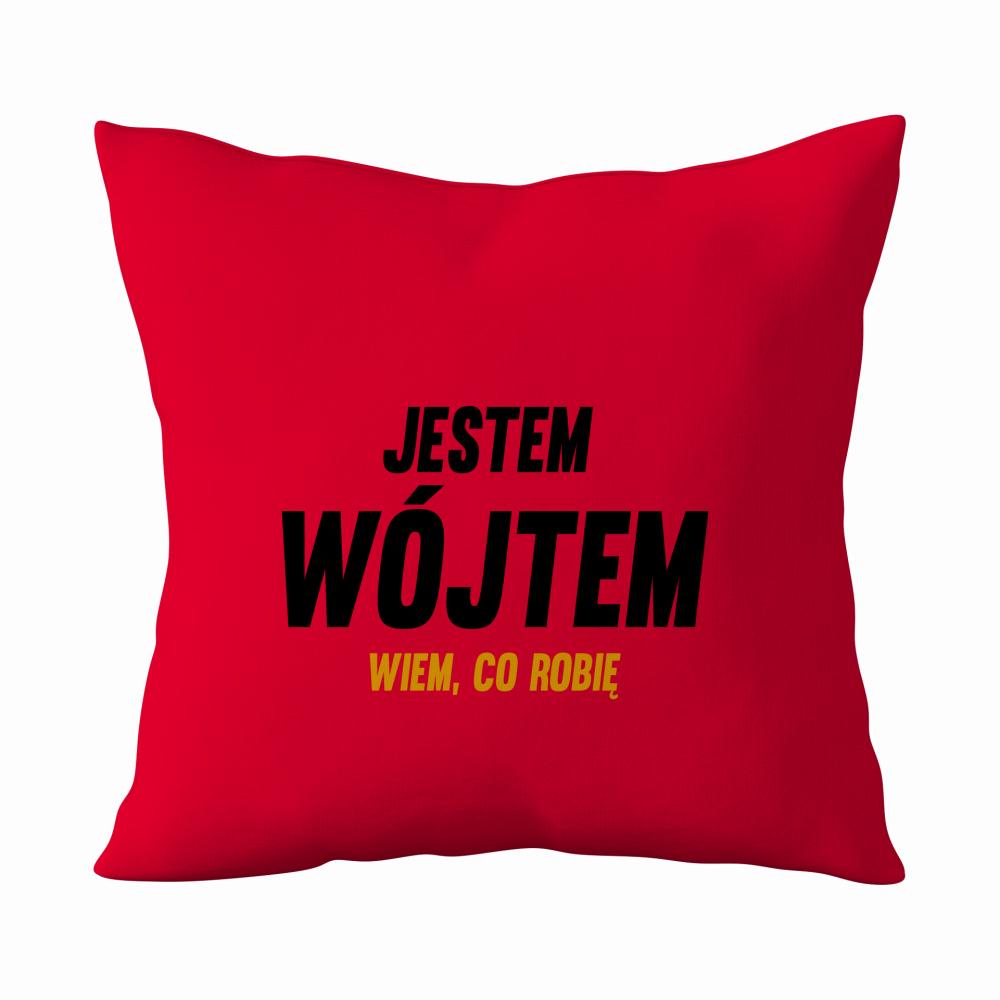 Jestem Wójtem Wiem Co Robię poduszka kolor czerwony