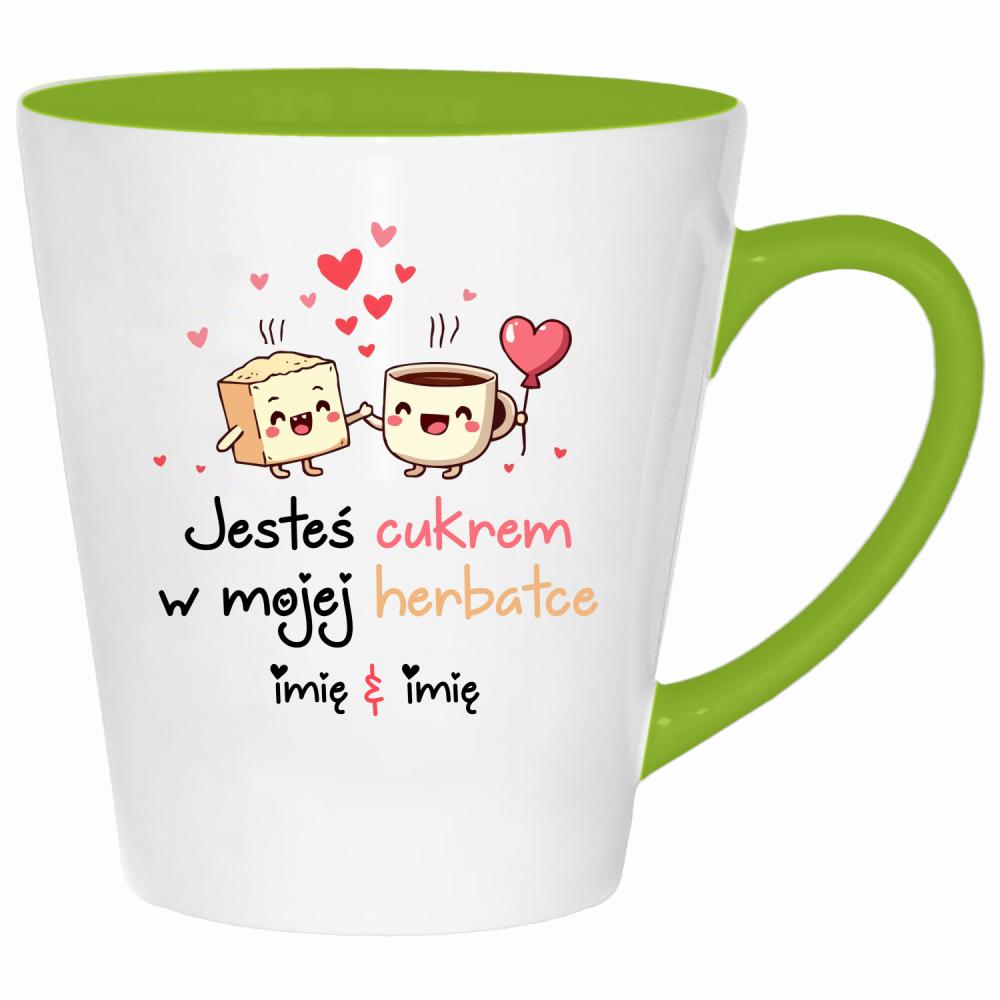 JESTEŚ CUKREM W MOJEJ HERBATCE kubek latte kolor limonka