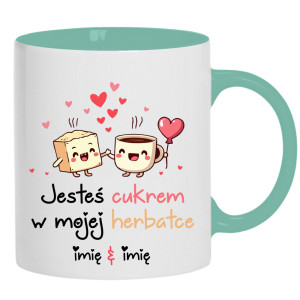 JESTEŚ CUKREM W MOJEJ HERBATCE