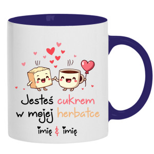 JESTEŚ CUKREM W MOJEJ HERBATCE