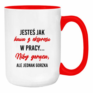 Jesteś jak kawa z ekspresu