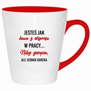 Jesteś jak kawa z ekspresu