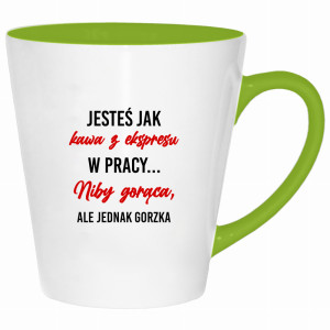 Jesteś jak kawa z ekspresu