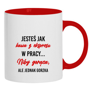 Jesteś jak kawa z ekspresu