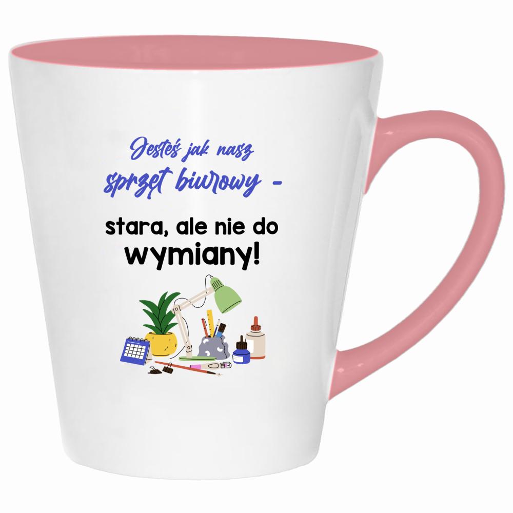 Jesteś jak nasz sprzęt biurowy stara kubek latte kolor pink