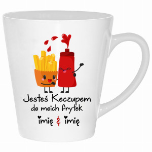 JESTEŚ KECZUPEM DO MOICH FRYTEK