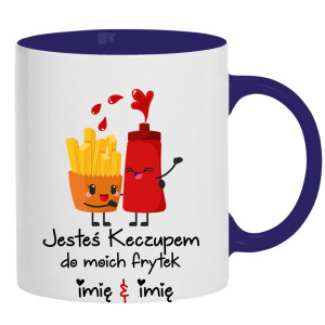 JESTEŚ KECZUPEM DO MOICH FRYTEK