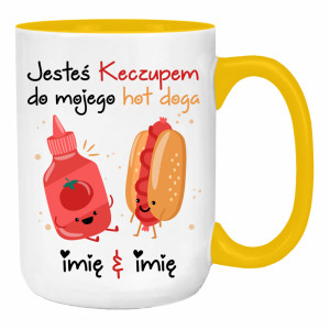 JESTEŚ KECZUPEM DO MOJEGO HOT DOGA