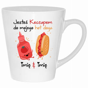 JESTEŚ KECZUPEM DO MOJEGO HOT DOGA
