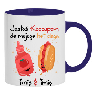 JESTEŚ KECZUPEM DO MOJEGO HOT DOGA