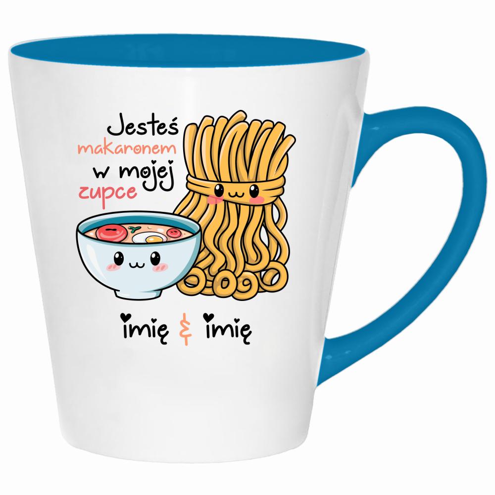 JESTEŚ MAKARONEM W MOJEJ ZUPCE kubek latte kolor turkus