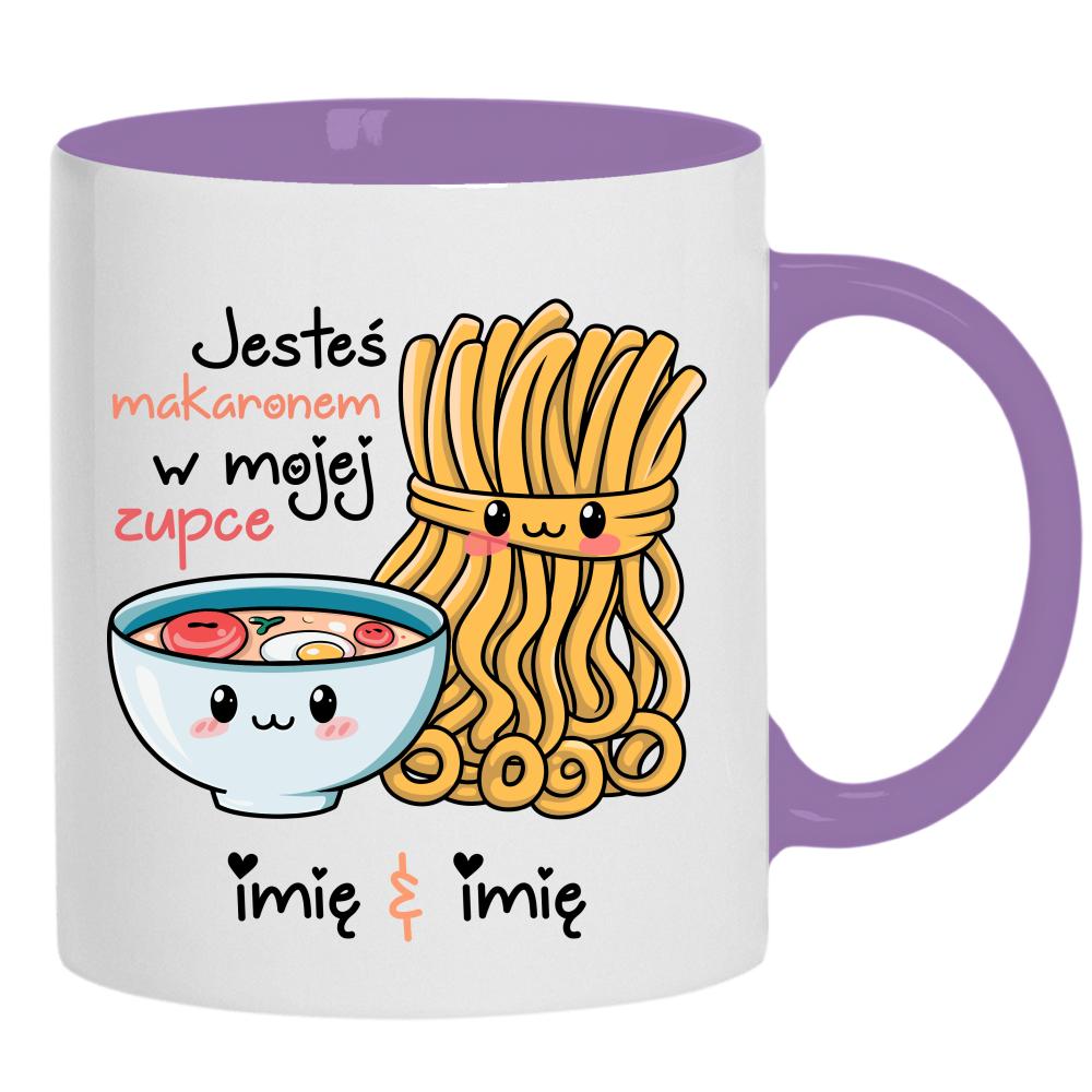 JESTEŚ MAKARONEM W MOJEJ ZUPCE kubek ucho kolor kolor jasnofioletowy