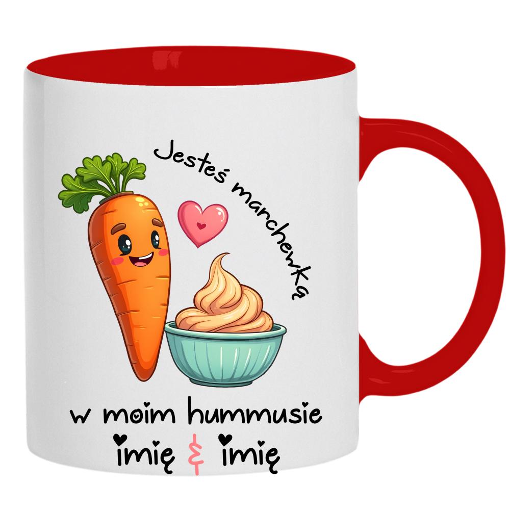 JESTEŚ MARCHEWKĄ W MOIM HUMMUSIE kubek ucho kolor