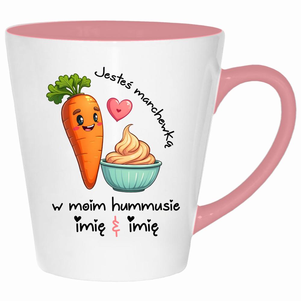 JESTEŚ MARCHEWKĄ W MOIM HUMMUSIE kubek latte kolor pink
