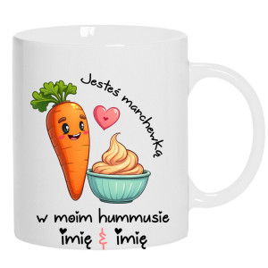 JESTEŚ MARCHEWKĄ W MOIM HUMMUSIE