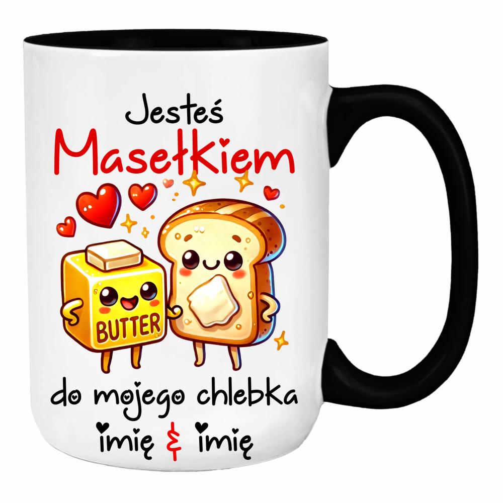 JESTEŚ MASEŁKIEM DO MOJEGO CHLEBKA duży kubek ucho kolor kolor jasnofioletowy