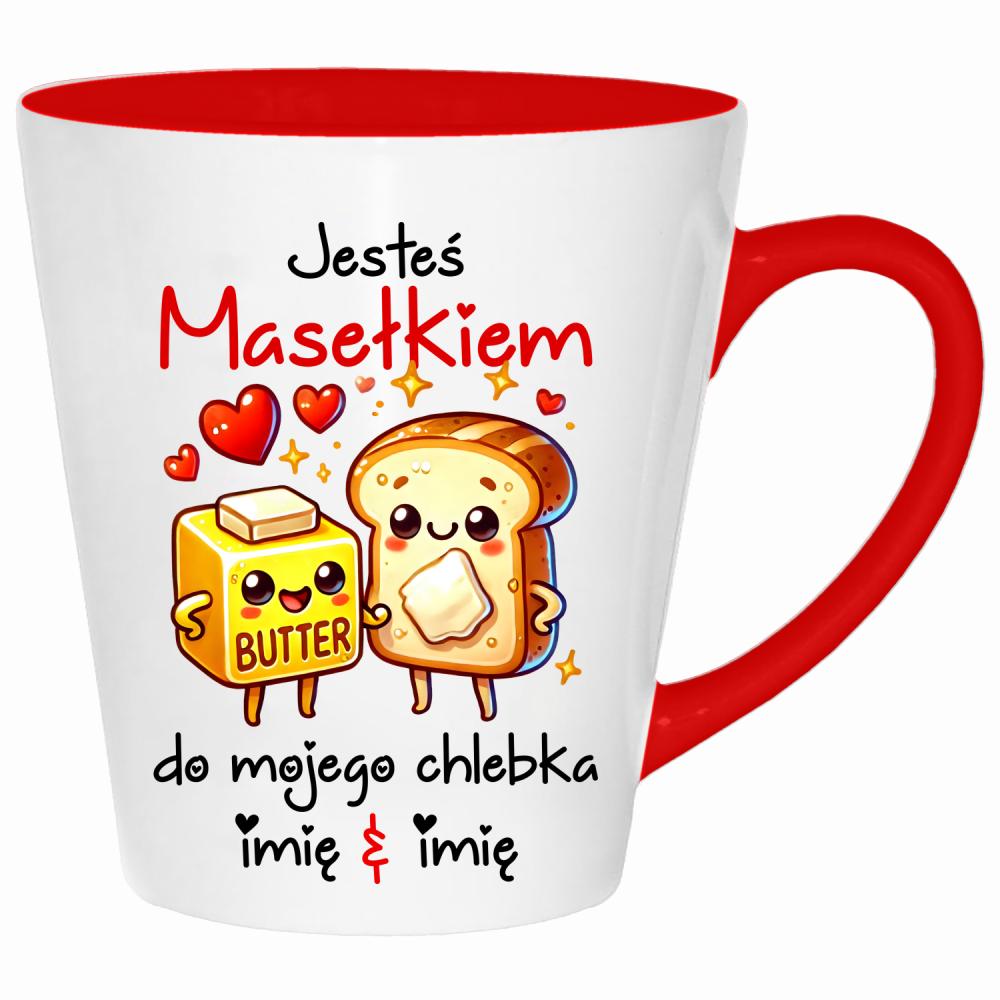 JESTEŚ MASEŁKIEM DO MOJEGO CHLEBKA kubek latte kolor czerwony latte