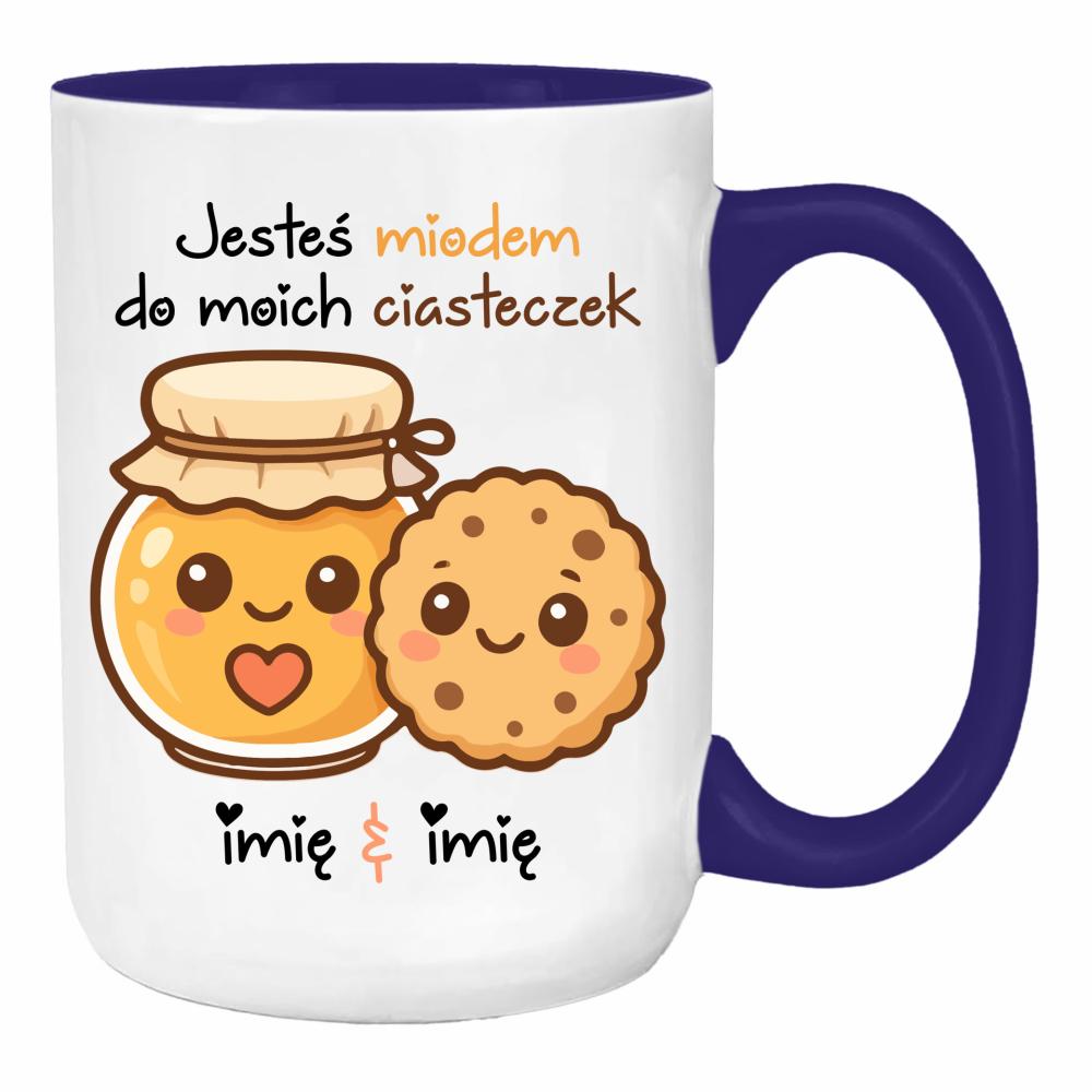 JESTEŚ MIODEM DO MOICH CIASTECZEK duży kubek ucho kolor kolor navy