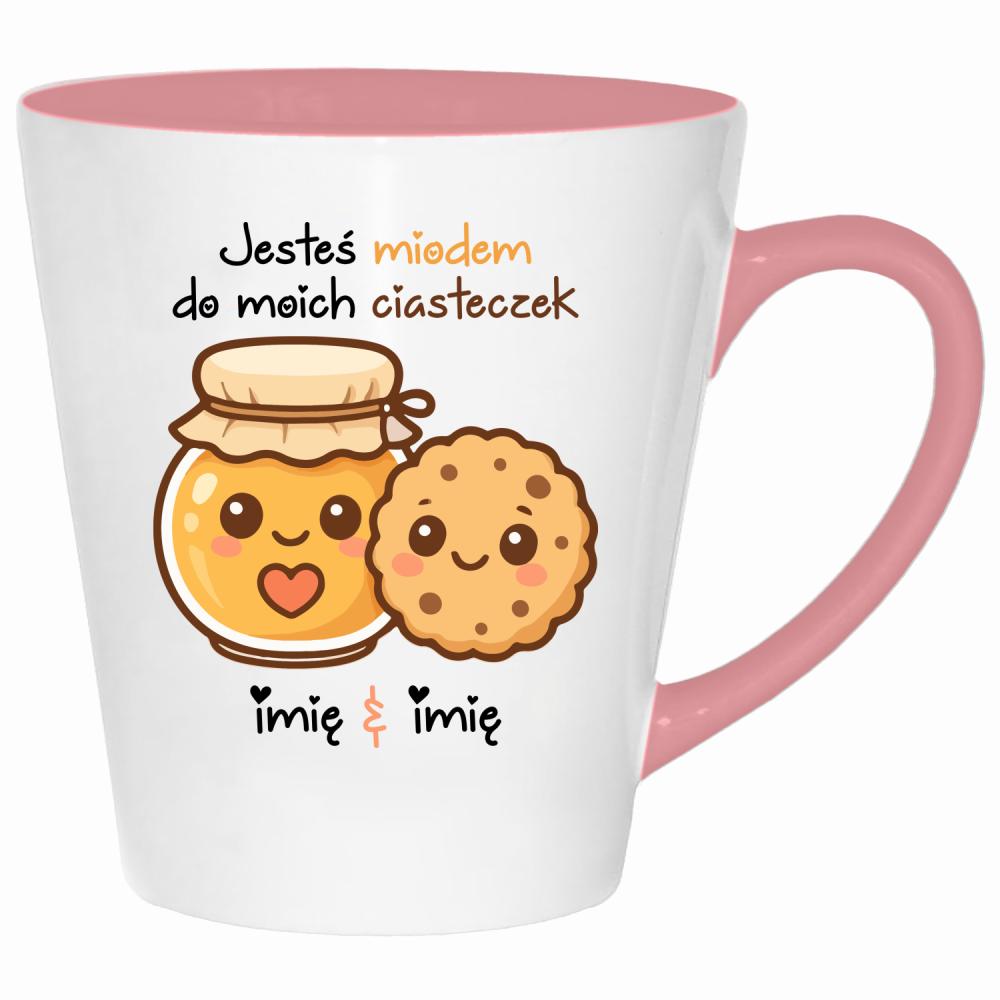 JESTEŚ MIODEM DO MOICH CIASTECZEK kubek latte kolor pink