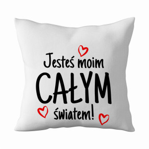 Jesteś moim Całym Światem