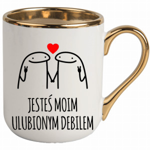Jesteś moim ulubionym debilem