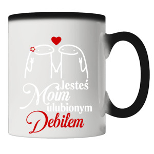 Jesteś moim ulubionym debillem