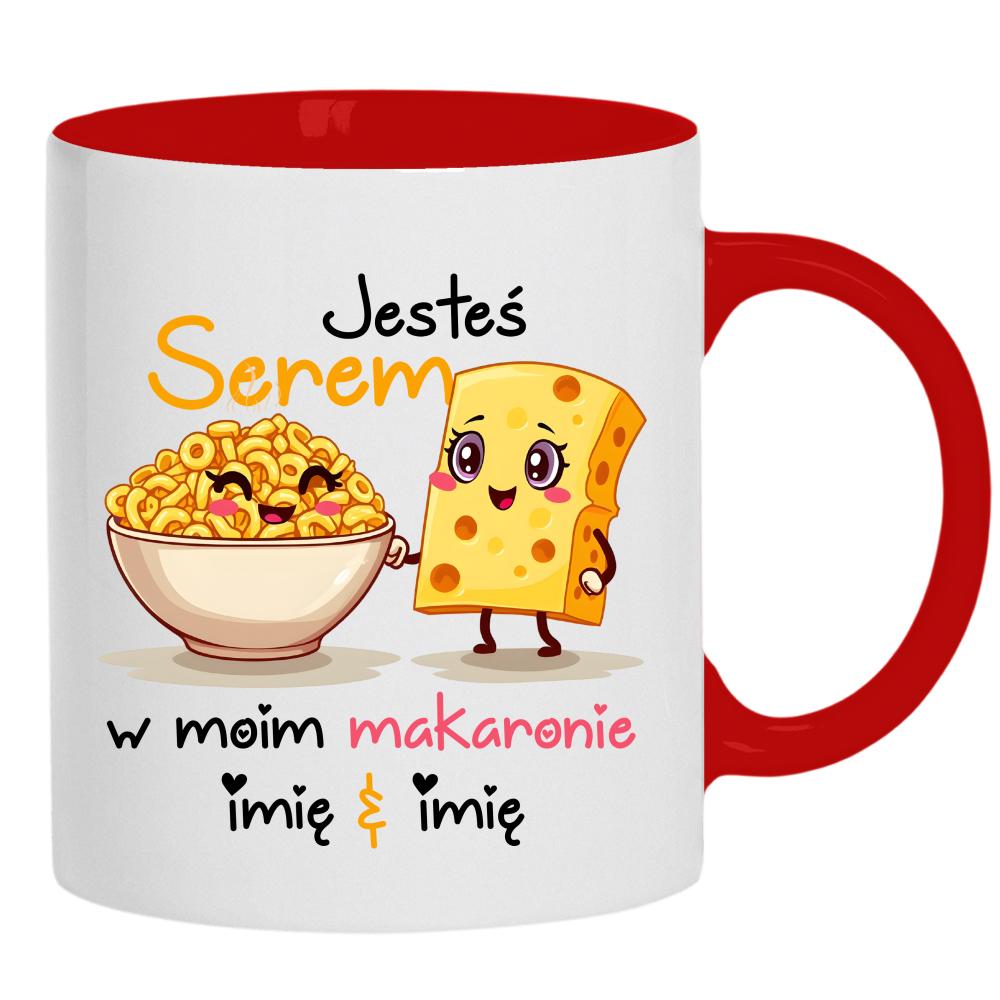 JESTEŚ SEREM W MOIM MAKARONIE kubek ucho kolor