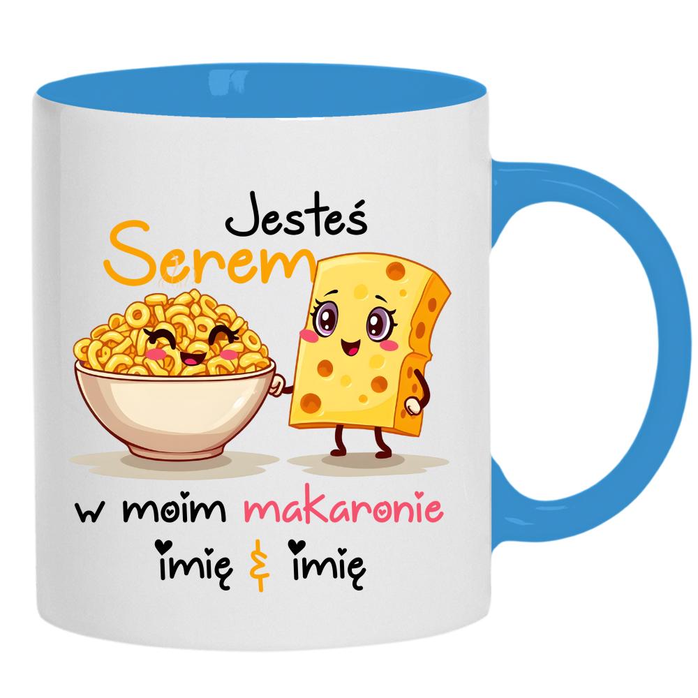 JESTEŚ SEREM W MOIM MAKARONIE kubek ucho kolor kolor jasnoniebieski