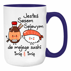 JESTEŚ SOSEM SOJOWYM DO MOJEGO SUSHI