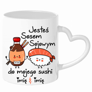 JESTEŚ SOSEM SOJOWYM DO MOJEGO SUSHI