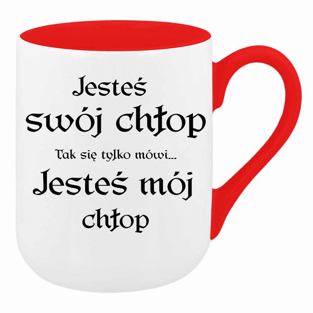 Jesteś swój chłop (tak się tylko mówi) kubek coffee kolor czerwony latte