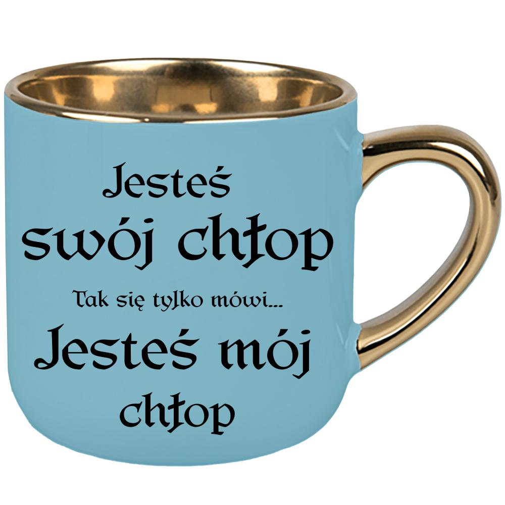 Jesteś swój chłop (tak się tylko mówi) kubek elegant duży kolor niebieski 2