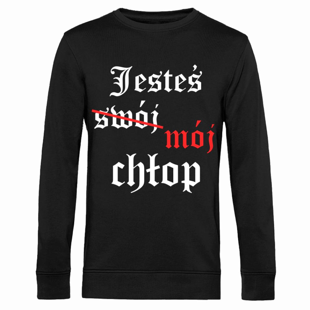 Jesteś (swój) mój chłop 2 bluza męska bez kaptura