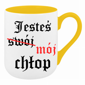 Jesteś (swój) mój chłop