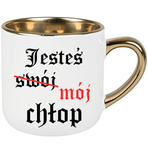 Jesteś (swój) mój chłop