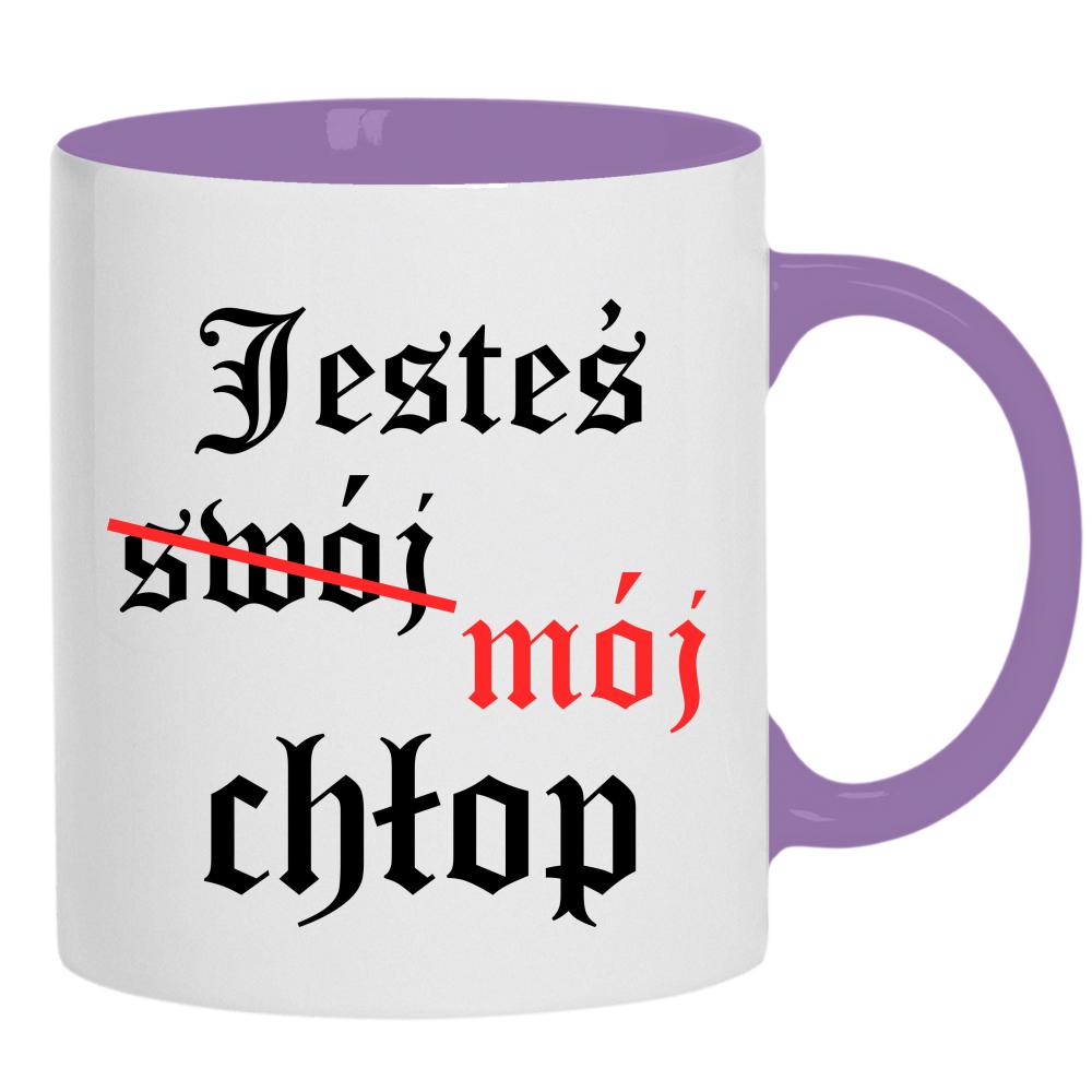Jesteś (swój) mój chłop kubek ucho kolor kolor jasnofioletowy