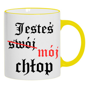 Jesteś (swój) mój chłop