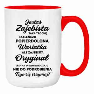 Jesteś zaje#ista…