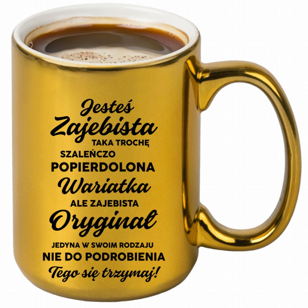 Jesteś zaje#ista… kubek złoty