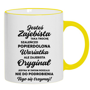 Jesteś zaje#ista…