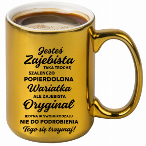 Jesteś zaje#ista…