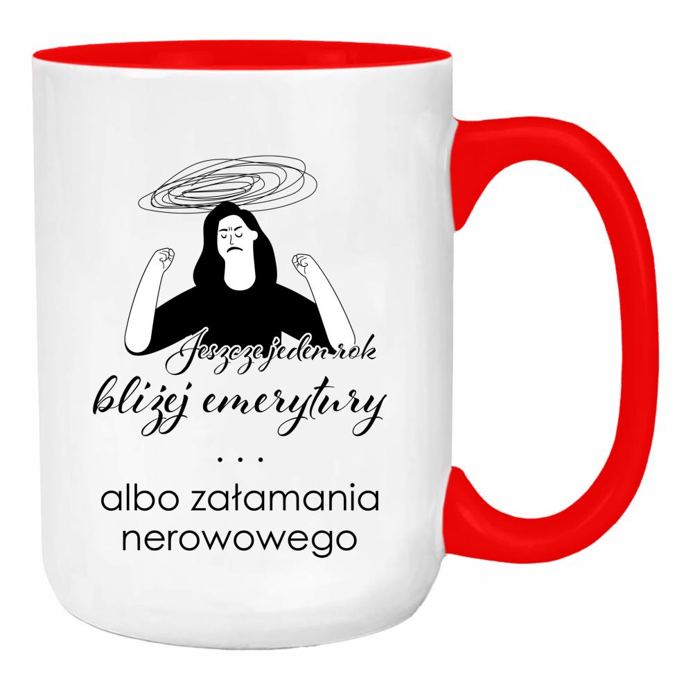 Jeszcze jeden rok bliżej emerytury duży kubek ucho kolor kolor red